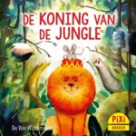 Voorkant 'Koning van de jungle'